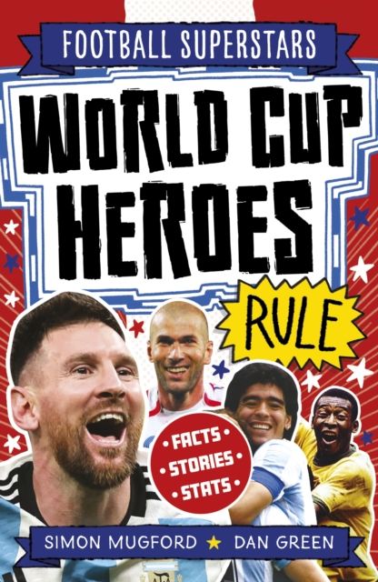 Football Superstars: World Cup Heroes Rule