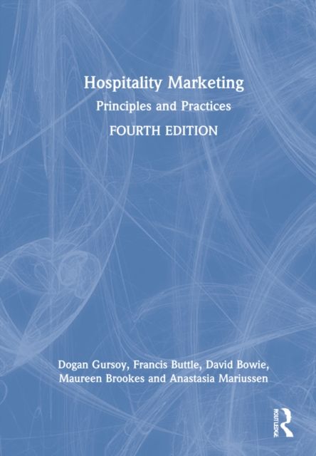 Hospitality Marketing : Principles and Practices