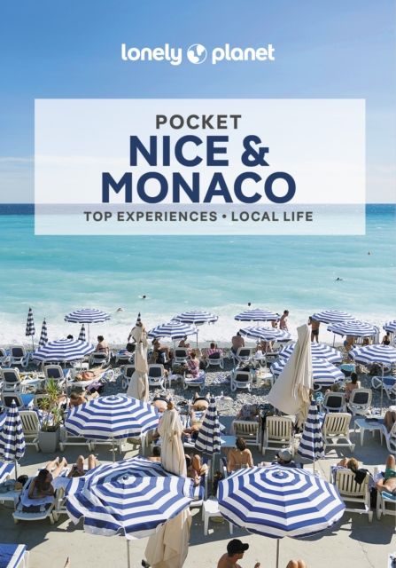 Pocket Nice & Monaco : top experiences, local life