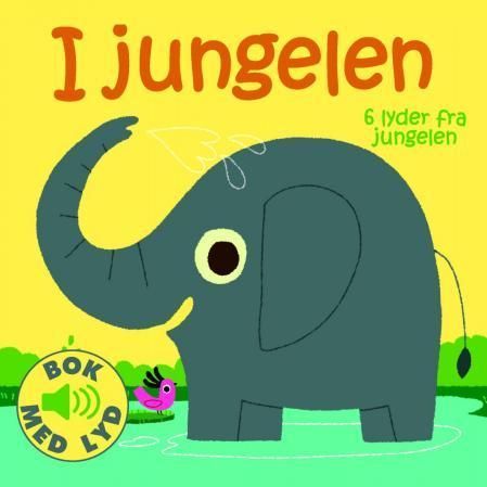 I jungelen : 6 lyder fra jungelen : hva sier elefanten?