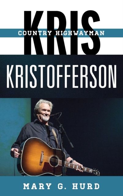 Kris Kristofferson : Country Highwayman