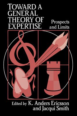Forsidebilde av Toward a General Theory of Expertise : Prospects and Limits