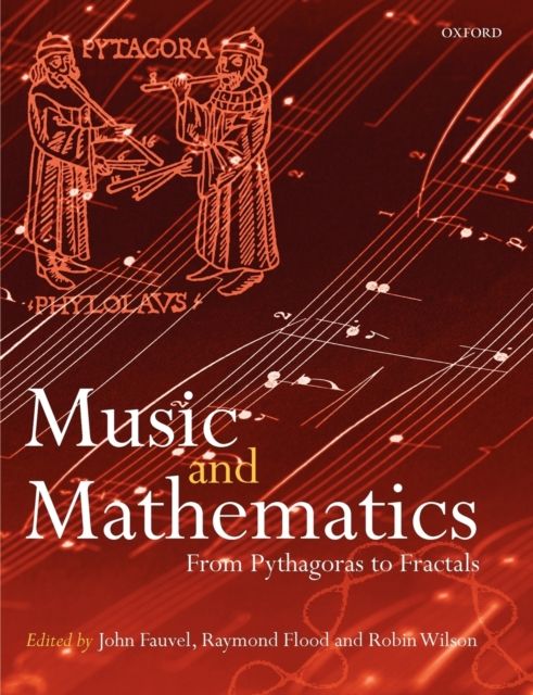 Forsidebilde av Music and Mathematics : from Pythagoras to Fractals