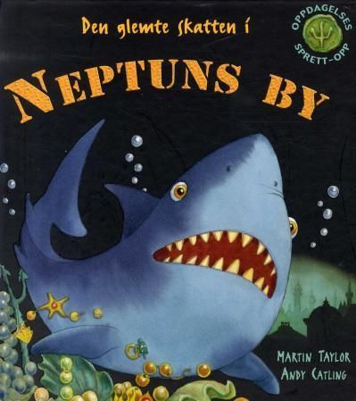 Den glemte skatten i Neptuns by