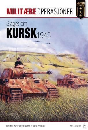 Slaget om Kursk 1943 : vendepunktet i øst