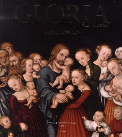 Gloria mundi : kirkekunsten i Vestfold