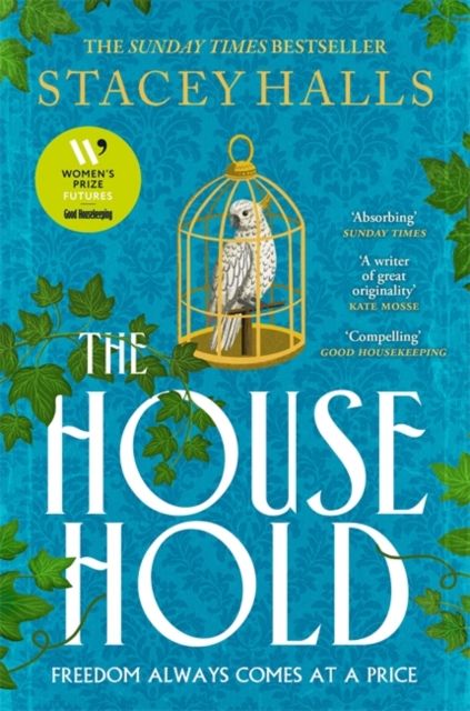 The Household : The utterly captivating, page-turning Sunday Times bestseller from the author of THE FAMILIARS