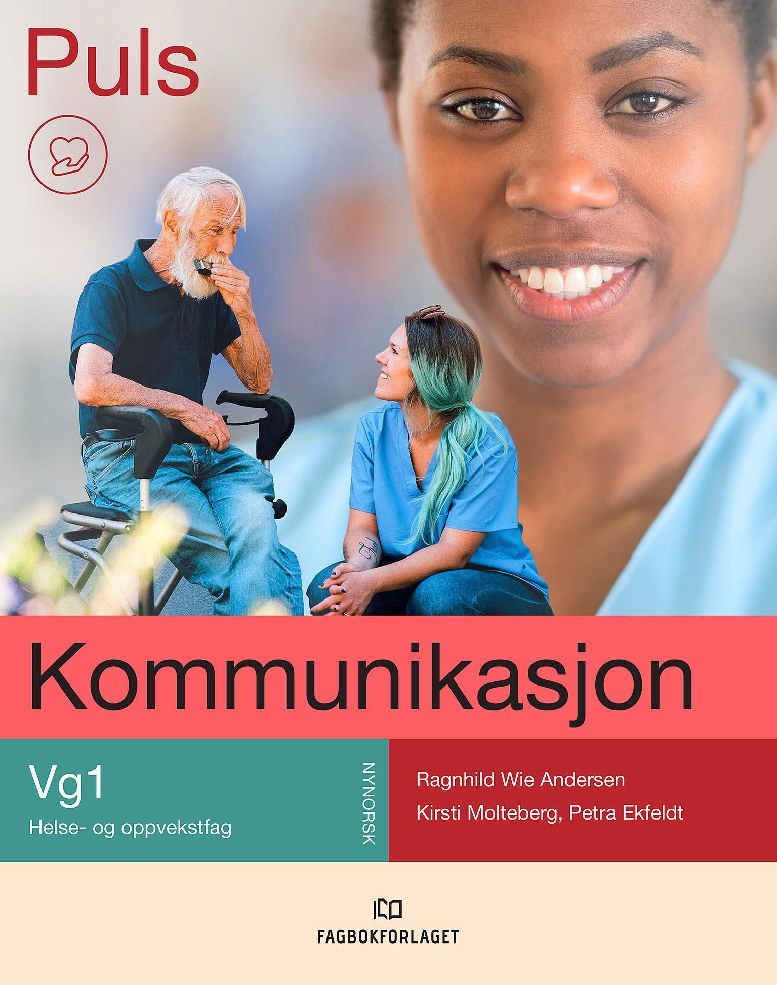 Puls kommunikasjon : Vg1 helse- og oppvekstfag