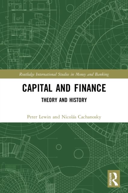 Capital and Finance : Theory and History