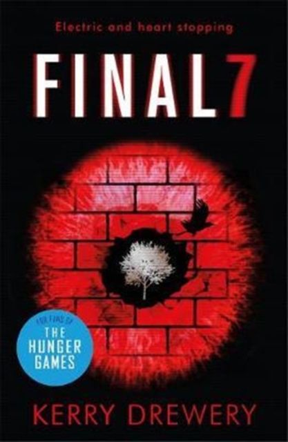 Forsidebilde av Final 7 : The electric and heartstopping finale to Cell 7 and Day 7