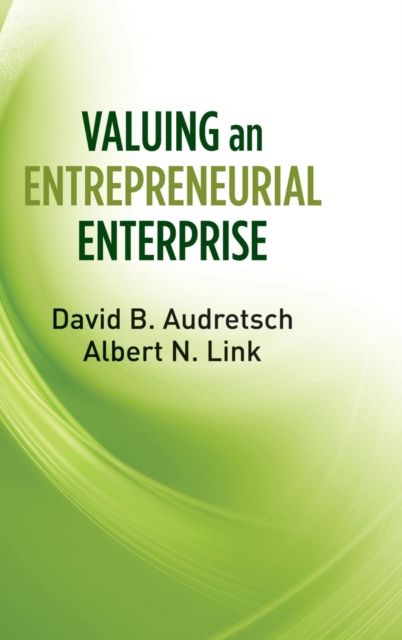 Valuing an Entrepreneurial Enterprise