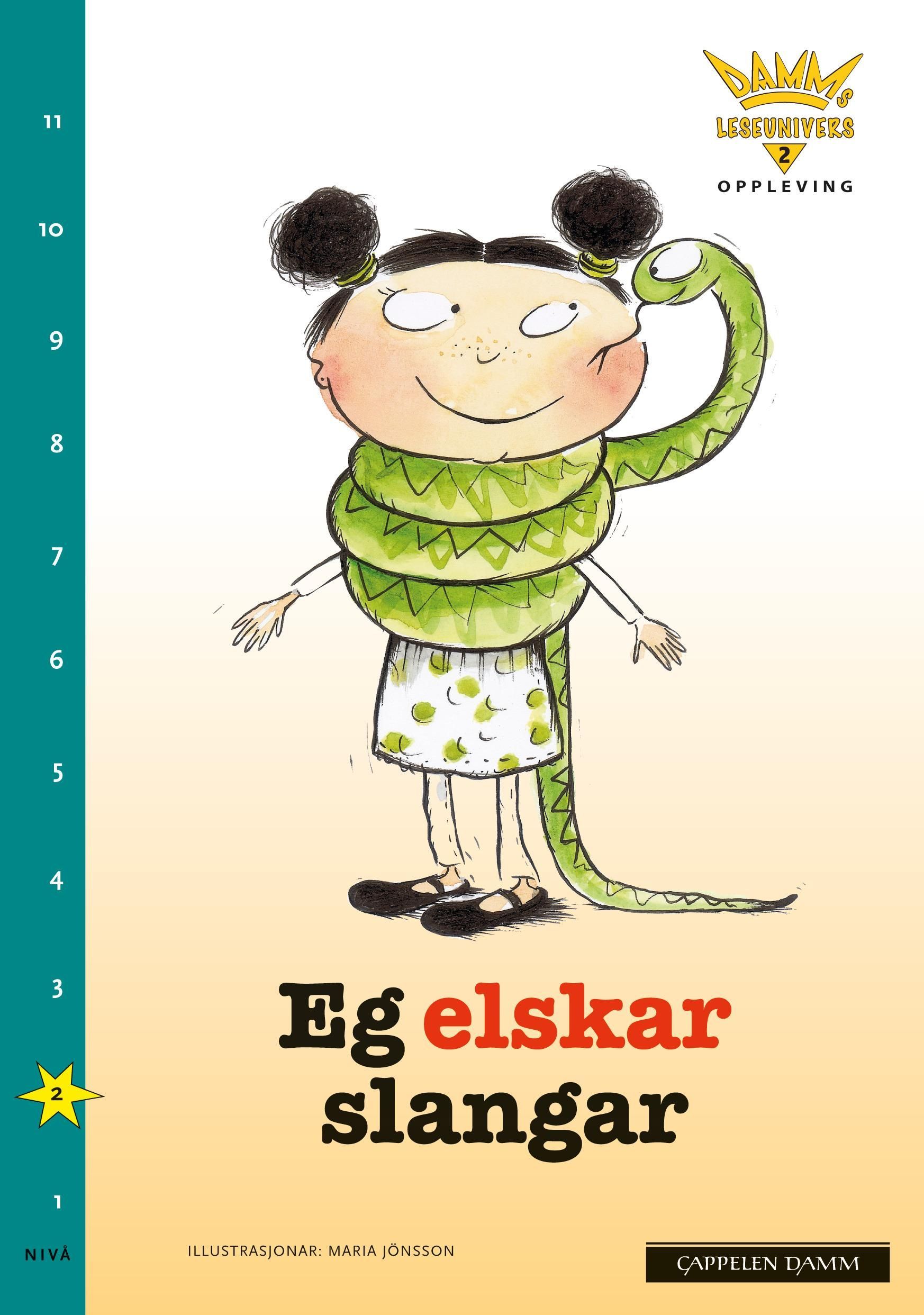 Eg elskar slangar