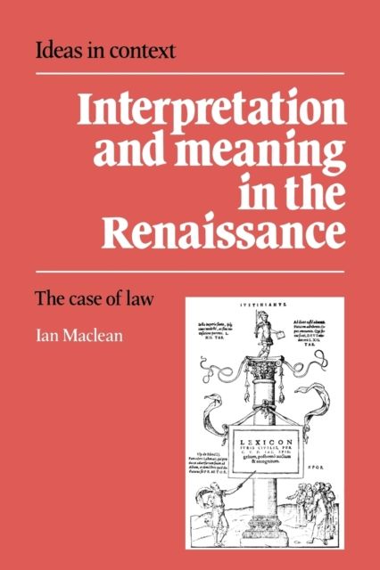 Forsidebilde av Interpretation and Meaning in the Renaissance : The Case of Law