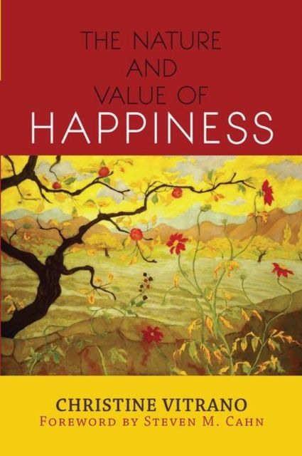 Forsidebilde av The Nature and Value of Happiness