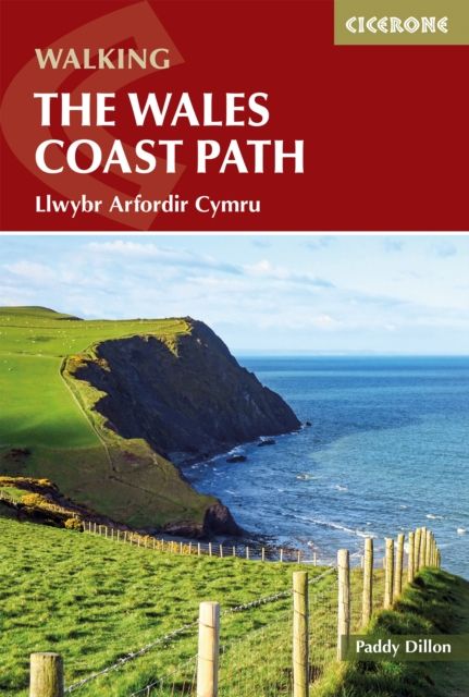 Walking the Wales Coast Path : Llwybr Arfordir Cymru