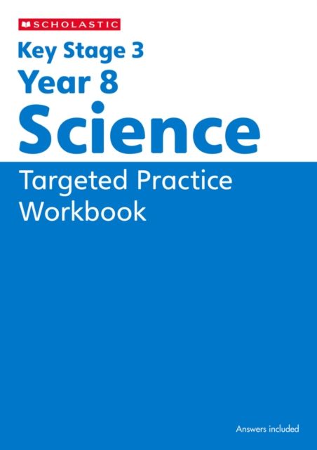 KS3 Year 8 Science Targeted Practice Workbook