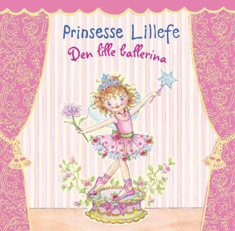 Prinsesse Lillefe : den lille ballerina