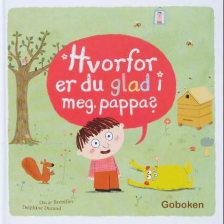 Hvorfor er du glad i meg, pappa?