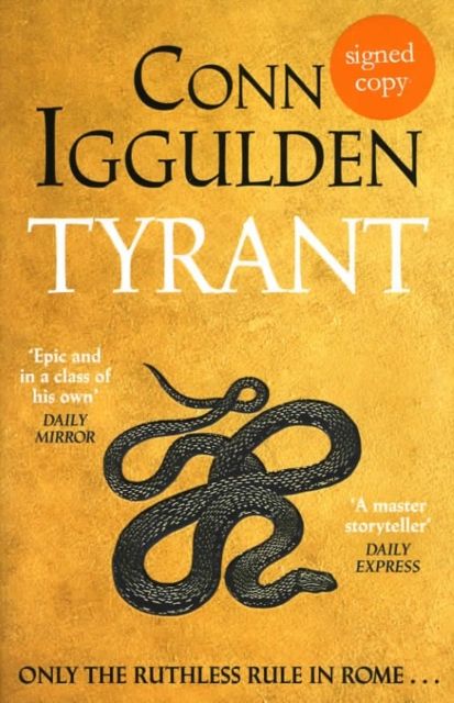 Tyrant (Signed Edition)