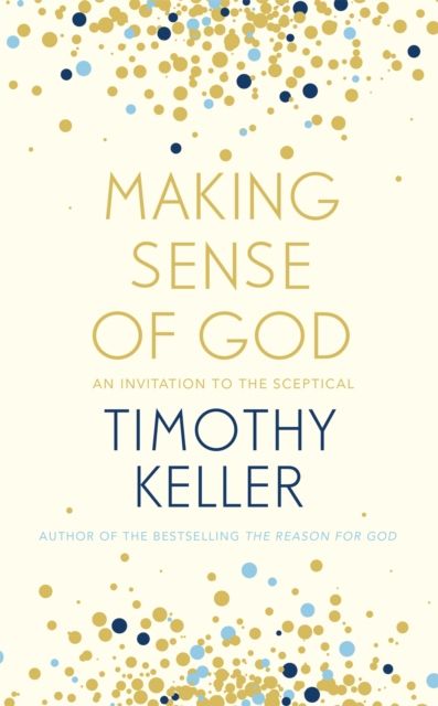 Forsidebilde av Making sense of God : an invitation to the skeptical