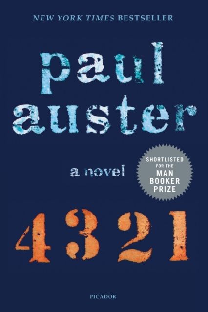 4 3 2 1 : A Novel