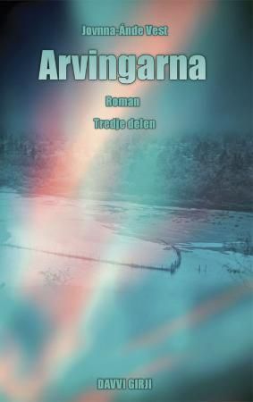 Arvingarna : tredje delen : roman