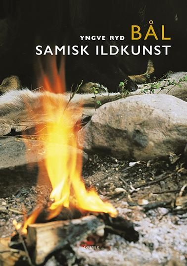 Bål : samisk ildkunst