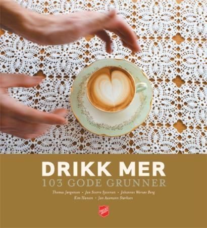 Drikk mer : 103 gode grunner