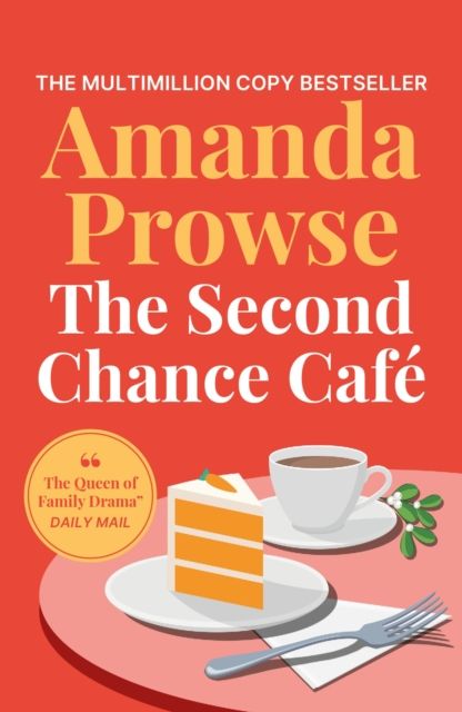 The Second Chance Cafe : A Christmas romance about finding love again from the queen of emotional drama