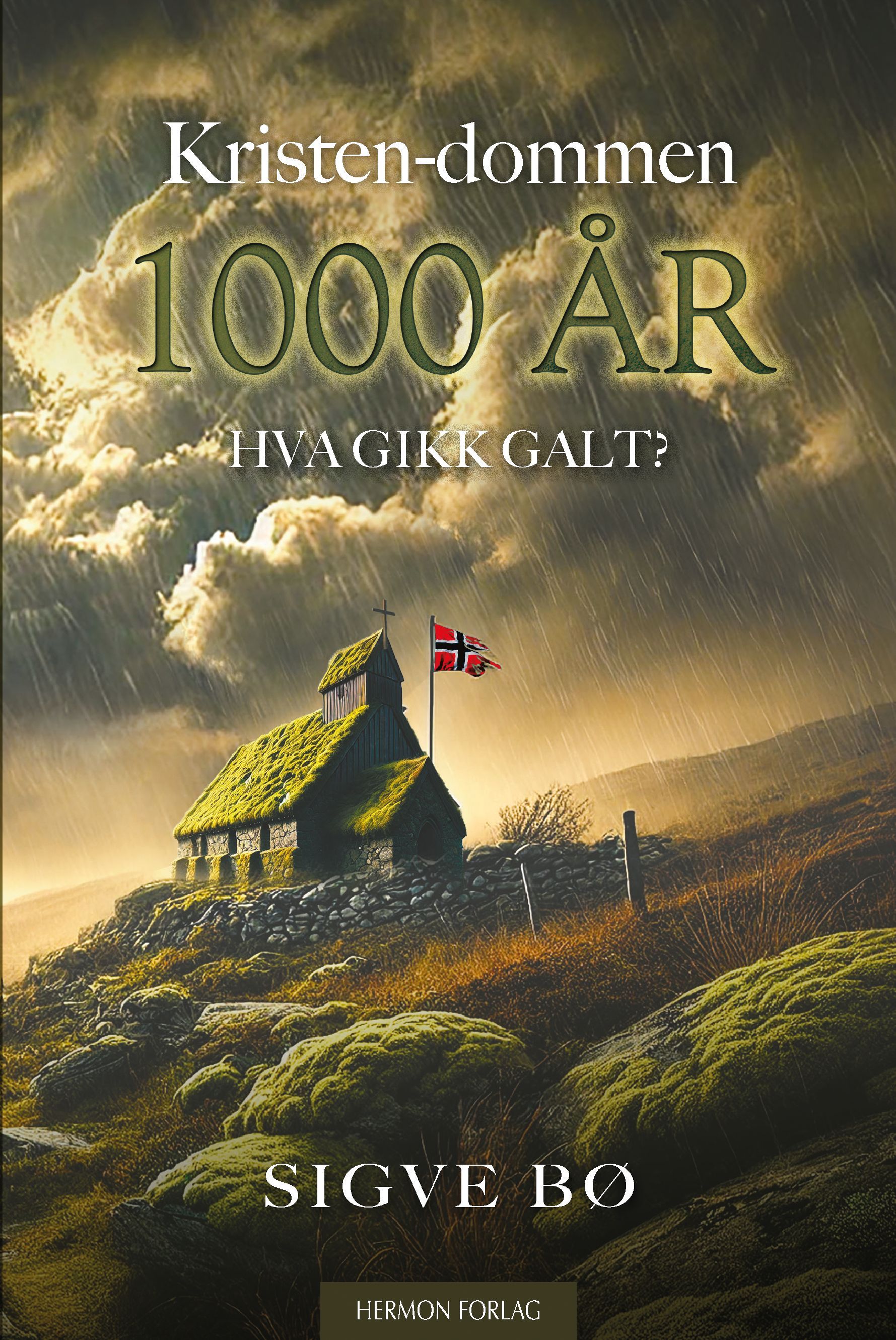 Kristen-dommen 1000 år : hva gikk galt?