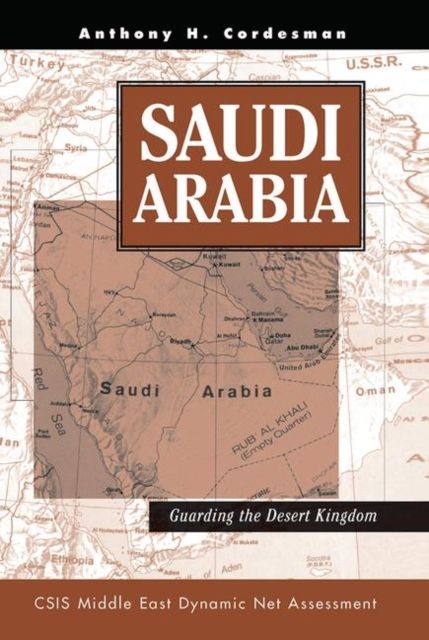 Saudi Arabia : Guarding The Desert Kingdom