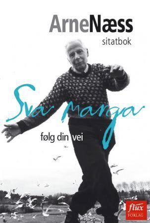 Sva marga : følg din vei : sitatbok