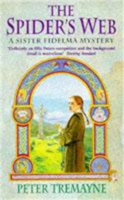Forsidebilde av The Spider's Web (Sister Fidelma Mysteries Book 5) : A heart-stopping mystery set in Medieval Ireland