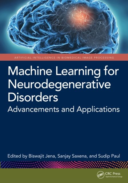 Machine Learning for Neurodegenerative Disorders : Advancements and Applications