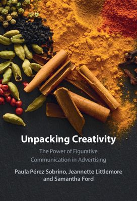 Unpacking Creativity : The Power of Figurative Communication in Advertising