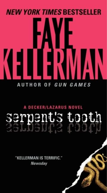 Serpent's Tooth : A Decker/Lazarus Novel
