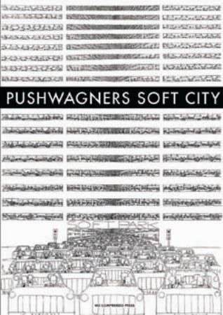 Forsidebilde av Pushwagners Soft city