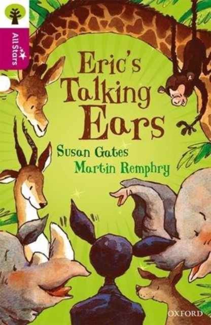 Oxford Reading Tree All Stars: Oxford Level 10 Erics Talking Ears : Level 10