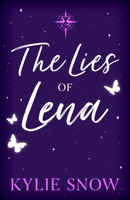 The Lies of Lena : The dark and delicious fantasy romance with fiery tension, forbidden magic and soaring romance taking BookTok by a storm!