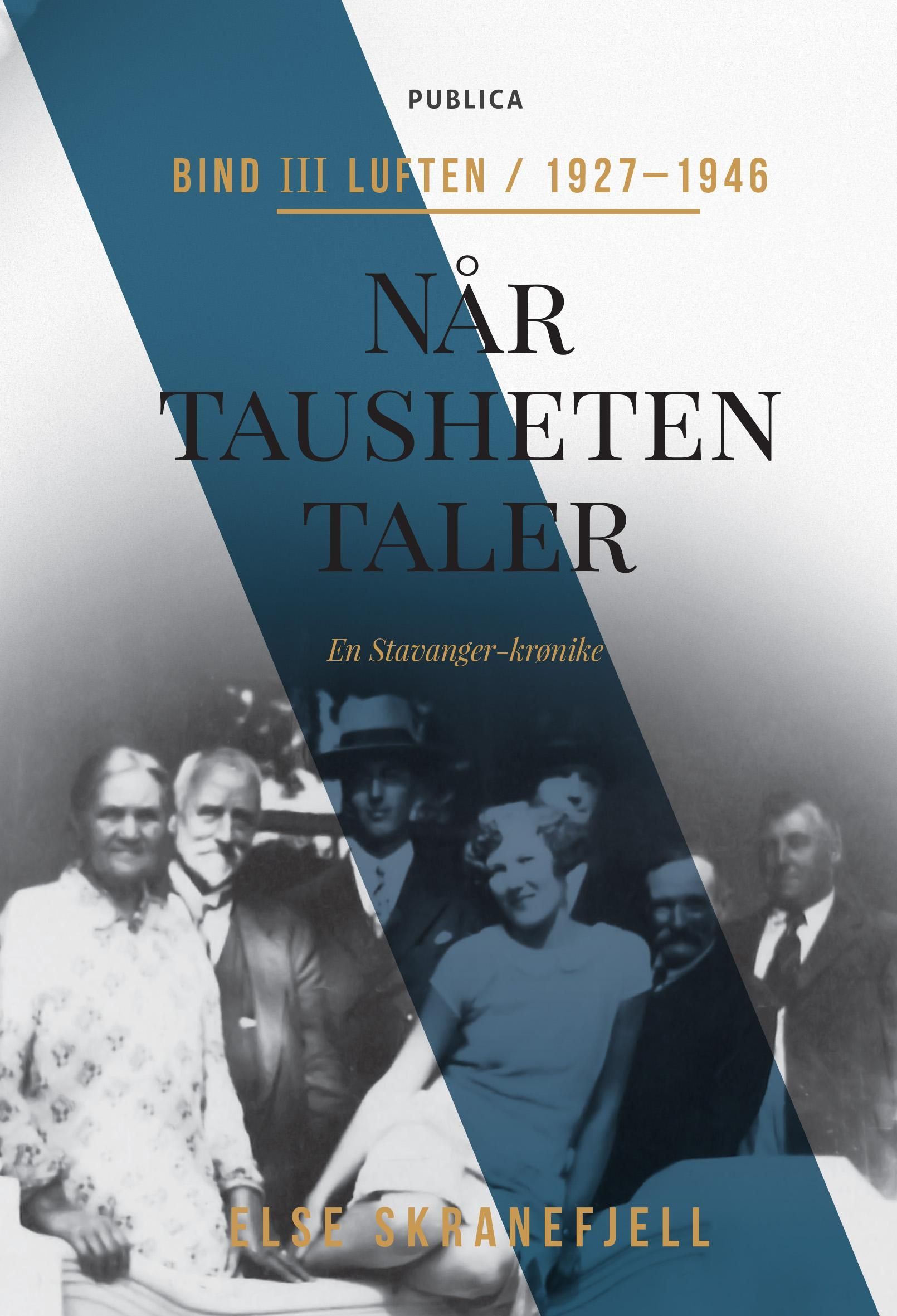 Forsidebilde av Når tausheten taler. Bind III. Luften : 1927-1946