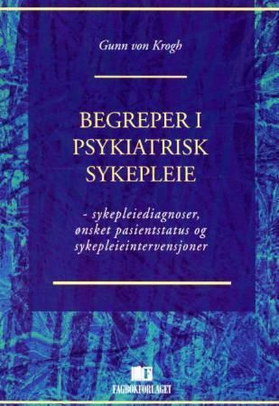 Begreper i psykiatrisk sykepleie