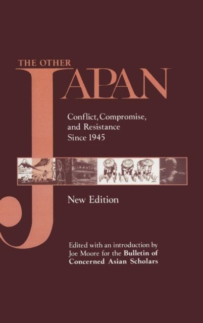 The Other Japan : Democratic Promise Versus Capitalist Efficiency, 1945 to the Present