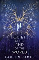 The quiet at the end of the world
