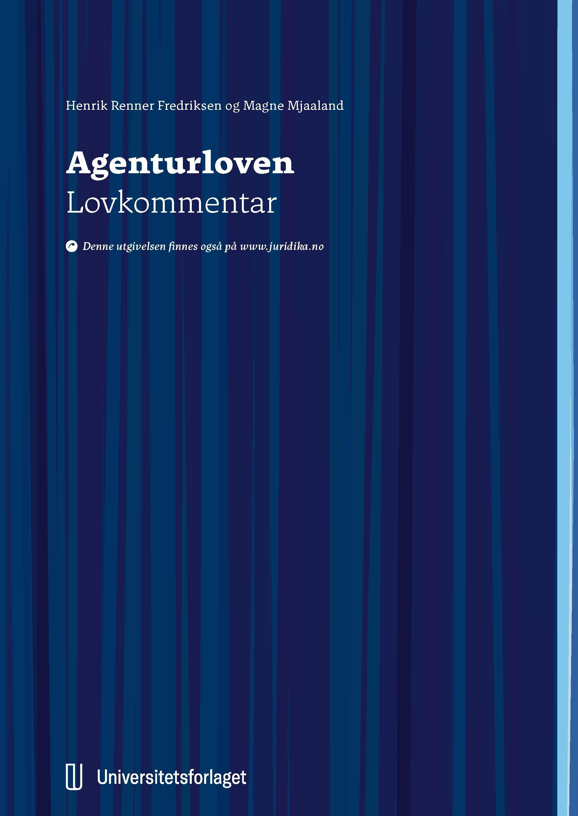 Agenturloven : lov 19. juni 1992 nr. 56 om handelsagenter og handelsreisende : lovkommentar