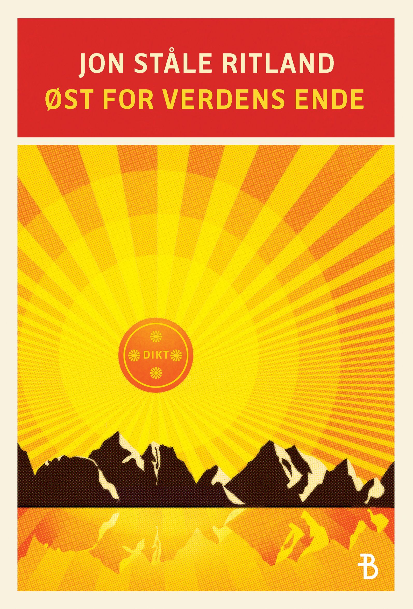 Øst for verdens ende : dikt