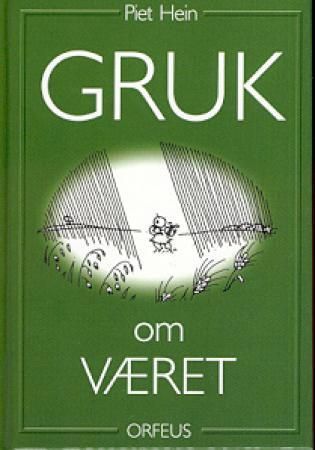 Gruk om været : et utvalg