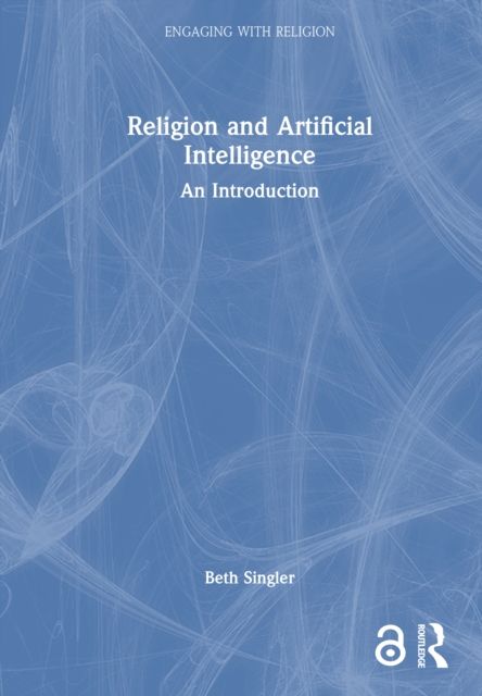 Religion and Artificial Intelligence : An Introduction