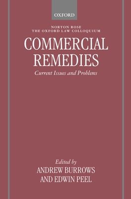 Commercial Remedies : Current Issues and Problems