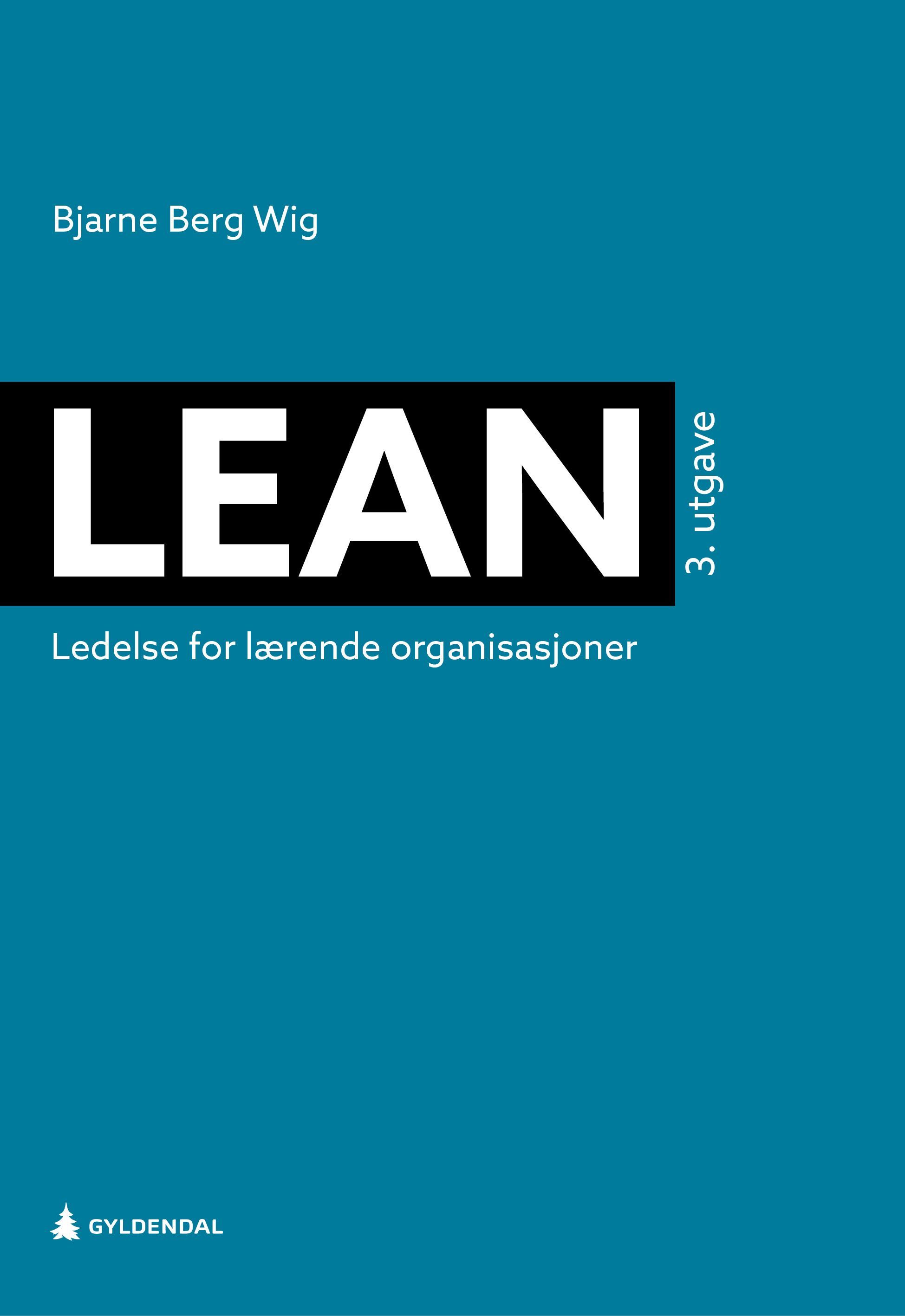 Lean : ledelse for lærende organisasjoner