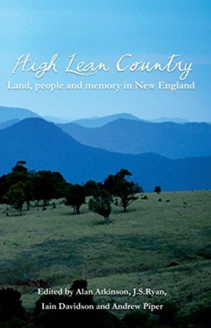 High Lean Country : Land, people and memory in New England